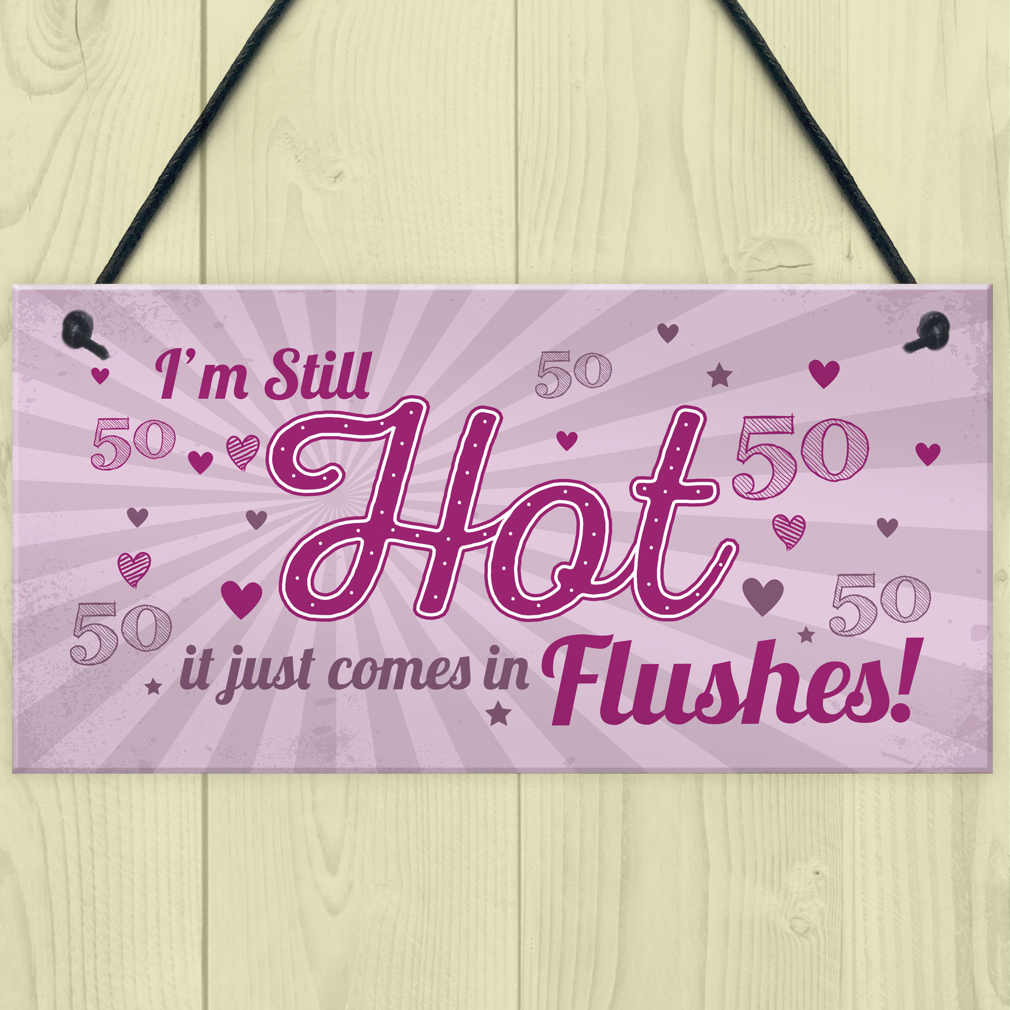 Still Hot FUNNY 50TH Birthday Gifts For Women Plaque 50th Birthday 