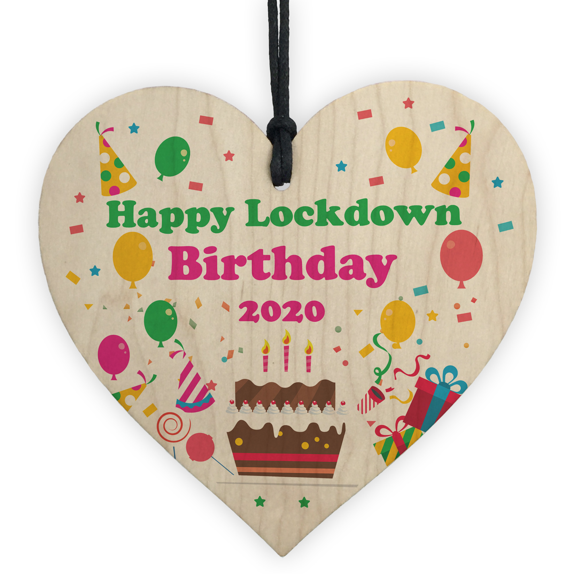 Happy Lockdown Birthday Gift For Him Her Wooden Heart